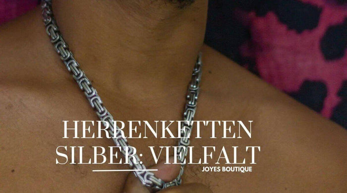 Herrenketten Silber: Vielfalt und Stil für jeden Geschmack - Joyes Boutique